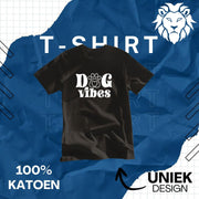 T-Shirt Dog Vibes
