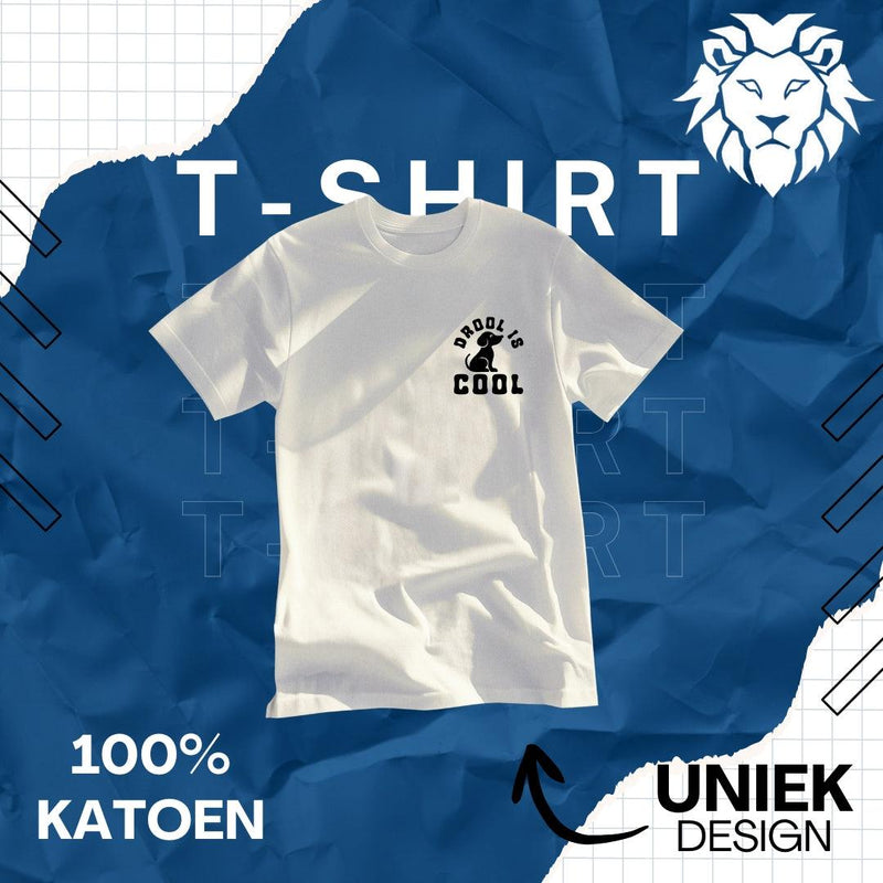 T-Shirt Drool is Cool