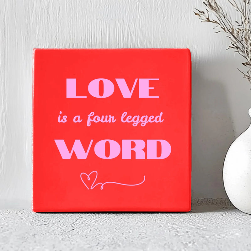 Tegel - Love Is a Four Legged Word