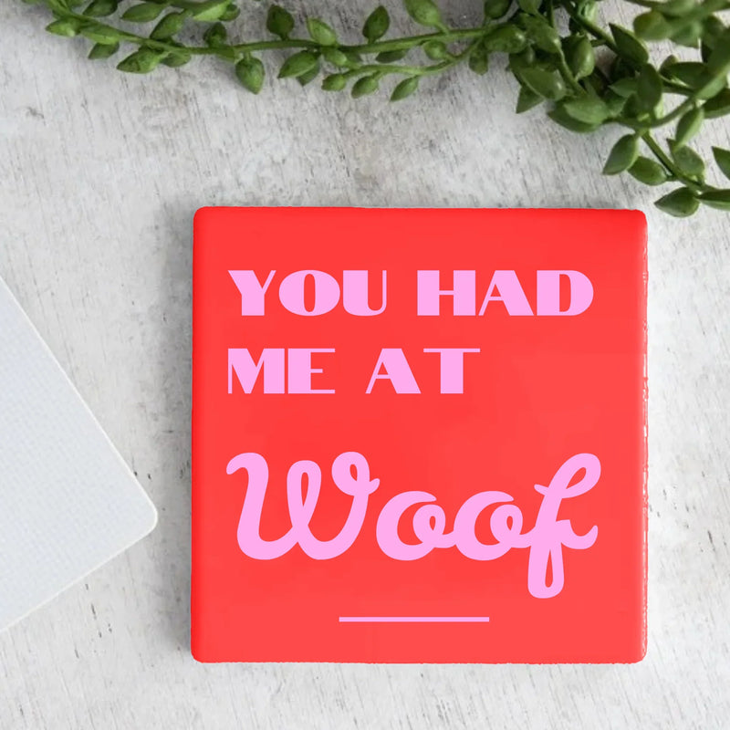 Tegel - You Had Me At Woof